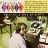The Only Boy in Town album lyrics, reviews, download
