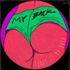 My Back - Single