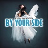 By Your Side (Remixes) - EP