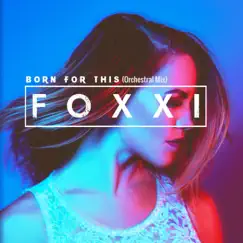 Born For This (Epic Orchestral Mix) Song Lyrics