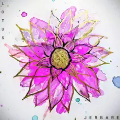 Lotus by Jerbare album reviews, ratings, credits