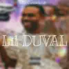 Lil Duval - Single album lyrics, reviews, download