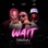 Wait (feat. CKay & Obidiz) - Single