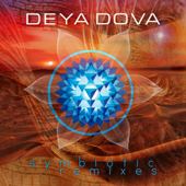 Symbiotic Remixes - EP - Deya Dova