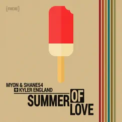 Summer of Love - Single by Myon, Shane54 & Kyler England album reviews, ratings, credits