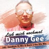 Lieb mich nochmal (Geestyle DJ Mix & Back 2 the 90s Mix) - EP