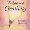 Enhancing Creativity - Beautiful Music Plus Subliminal Suggestions album lyrics, reviews, download