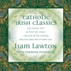 Catholic Classics, Vol. 14: Catholic Irish Classics, 2013