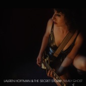 Lauren Hoffman & The Secret Storm - I Just Broke Up with a Guy Who Looks Kinda Like You