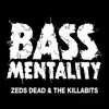 Bassmentality song lyrics