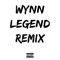 Legend (Remix) - W.Y.N.N. lyrics