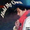 Hold My Own - Single