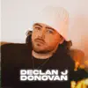 Declan J Donovan album lyrics, reviews, download