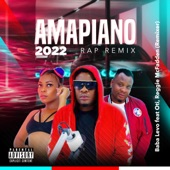 Amapiano (feat. Oti) [2022 Rap Remix] artwork