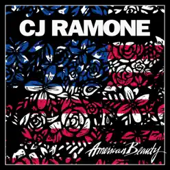 American Beauty - C.J. Ramone