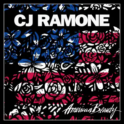 American Beauty - C.J. Ramone