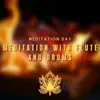 Meditation with Flute and Drums (Fireplace Sounds) album lyrics, reviews, download