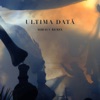 Ultima Dată (Mihai V Remix) - Single