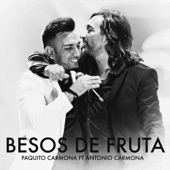 Besos de Fruta (feat. Antonio Carmona) artwork