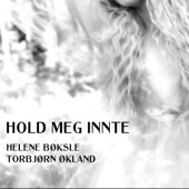 Hold meg innte (feat. Helene Bøksle) artwork