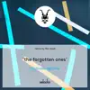 Stream & download The Forgotten Ones - Single