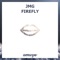 Firefly - JMG lyrics