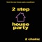 2 Step (From the new “House Party” Original Motion Picture Soundtrack) artwork
