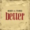 Better (feat. Titi Owusu) - Mr Drew lyrics