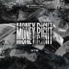 Money Right - Single