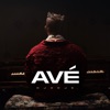 AVÉ - Single