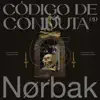 Codigo De Conduta - EP album lyrics, reviews, download
