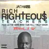 Stream & download Rich Righteous Teachers (Terminal 3 Mix) [feat. Billy Danze, La The Dark Man & Sav Kill] - Single