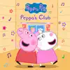 Peppa's Club - Single album lyrics, reviews, download