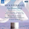 Wolf-Ferrari: The Garment of Heaven album lyrics, reviews, download