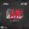 40 Piece (feat. Ottie) - Single album lyrics, reviews, download