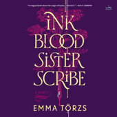 Ink Blood Sister Scribe - Emma Törzs Cover Art
