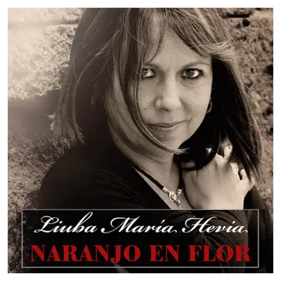 Naranjo En Flor - Liuba María Hevia