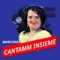 Cantamm insieme (feat. Piera Napoli) - Marilena lyrics