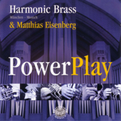 Campra, Handel, Strauss, Dubois, Peeters & Dupré: Powerplay - Harmonic Brass