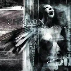 Downhearted by Charon album reviews, ratings, credits