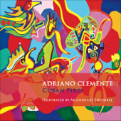 Cuban Fires (Reprise) - Adriano Clemente
