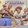 Dayisha album lyrics, reviews, download