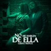 No Me Hablen de Ella - Single