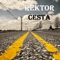 Cesta - Rektor lyrics