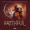 Faithful (feat. Nathaniel Bassey) - Single