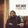 I Found You - Nate Smith
