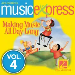 John Jacobson's Music Express, Vol. 4 by John Jacobson & Mac Huff album reviews, ratings, credits