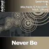 Never Be (feat. Lifford) song lyrics