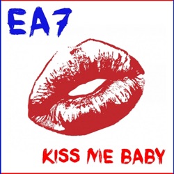 EA7 - Kiss Me Baby (Radio)