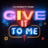 Dj Shinski - Give it To Me (feat. Naiboi) [Instrumentals] artwork
